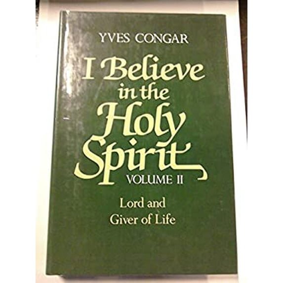 Pre-Owned I Believe in the Holy Spirit: v. 2 (Hardcover) 0225663546 9780225663549