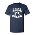 thumbnail image 1 of I Bend So I Don't Break Yoga Hatha Dance Funny Humor DT Adult T-Shirt Tee, 1 of 2