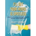 thumbnail image 1 of I Bet Your House Is Spotless, (Paperback), 1 of 1