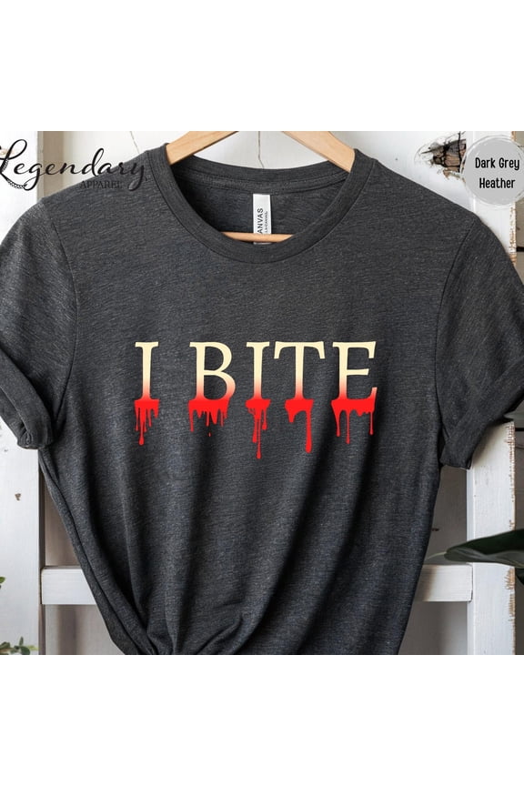 I Bite Bloody Shirt Halloween Dark Humor Shirt Sarcastic Quote TShirt I Bite Meme Gift Got