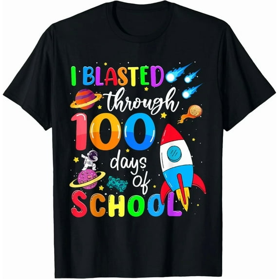 I Blasted Through 100 Days Of School 100th Day Humor Graphic Unisex T-Shirt, up to Size 5XL