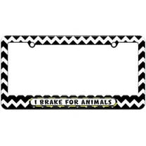 I Brake For Animals License Plate Tag Frame, Multiple Colors