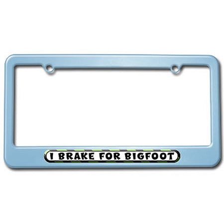 I Brake For Bigfoot License Plate Frame