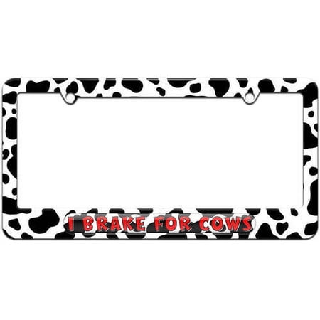 I Brake For Cows License Plate Tag Frame, Multiple Colors