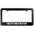 thumbnail image 1 of I Brake For Owls License Plate Tag Frame, Multiple Colors, 1 of 1