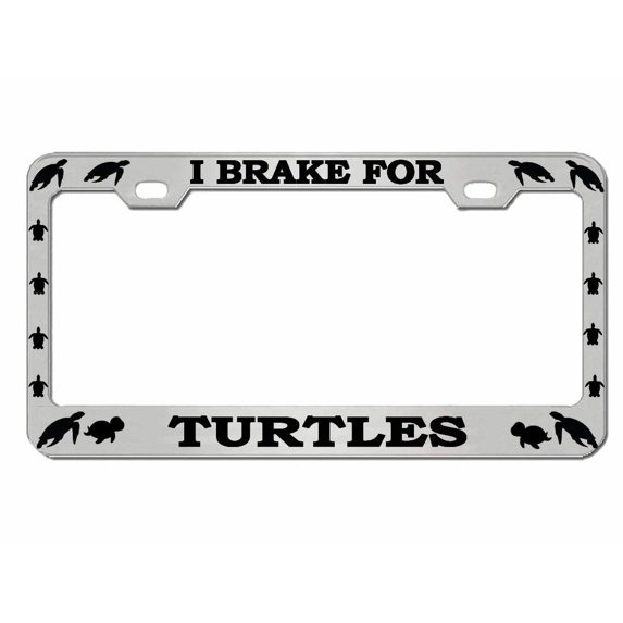 I Brake for Turtles Design Heavy Duty Metal Car License Plate Frame Auto Tag Holder