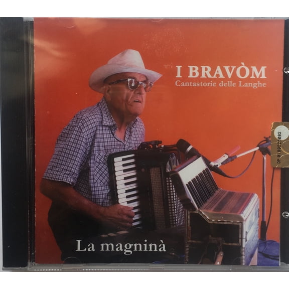 I Bravom I BRAVOM CANTASTORIE DELLE LANGHE - LA MAGNIN (CD)