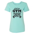 thumbnail image 1 of I Broke Up With My Gym Womens crewneck tee, 1 of 3