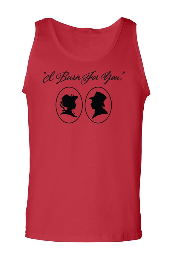 I Burn For You Adult Tank Top