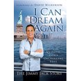 thumbnail image 1 of Pre-Owned I CAN DREAM AGAIN (My Life, My Faith,God's Unchanging Love) The JIMMY JACK STORY (Paperback) 0980184002 9780980184006, 1 of 1