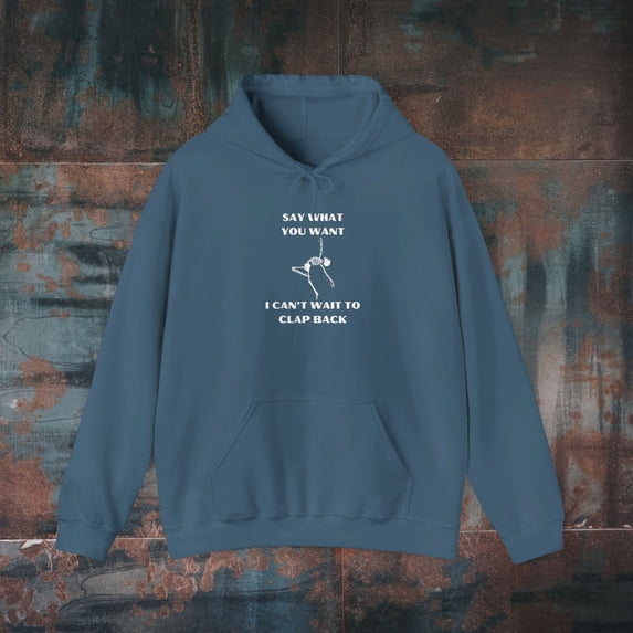 I CAN'T WAIT TO CLAP BACK SKELETON Unisex Heavy Blend™ Hooded Sweatshirt