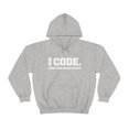 thumbnail image 1 of I CODE What’s your special power Coder Unisex Hoodie, S-5XL, 1 of 9