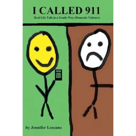 I Called 911: Real Life Talk in a Gentle Way (Domestic Violence)