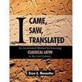 thumbnail image 1 of Pre-Owned I Came, I Saw, I Translated: An Accelerated Method for Learning Classical Latin in the 21st Century (Paperback) 161233511X 9781612335117, 1 of 1