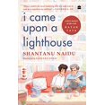 thumbnail image 1 of Pre-Owned I Came Upon A Lighthouse : A Short Memoir of Life with Ratan Tata (Paperback) 935489741X 9789354897412, 1 of 1