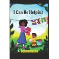 thumbnail image 1 of I Can Be Helpful, (Paperback), 1 of 1