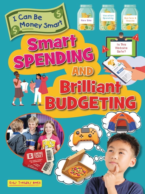 I Can Be Money Smart Smart Spending and Brilliant Budgeting, (Hardcover)