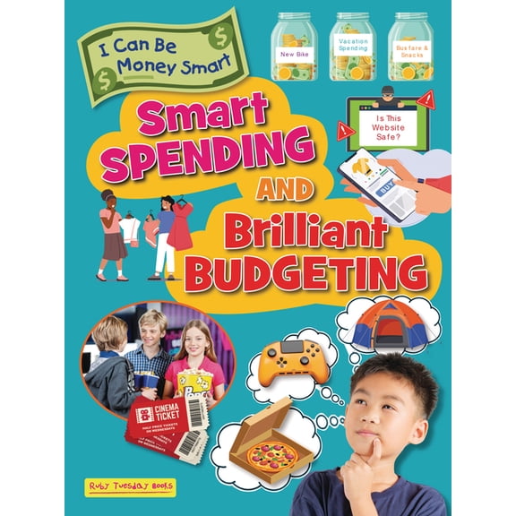 I Can Be Money Smart Smart Spending and Brilliant Budgeting, (Hardcover)