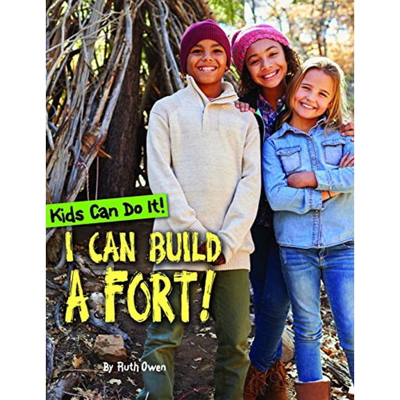Pre-Owned I Can Build a Fort! (Paperback) 1499483503 9781499483505