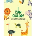 thumbnail image 1 of I Can Color! Cute Animals Coloring Book: Children's Coloring Pages Of Adorable Animals, Lovely Illustrations To Color Wi, (Paperback), 1 of 1