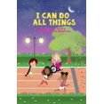 thumbnail image 1 of I can do all things!, (Paperback), 1 of 1