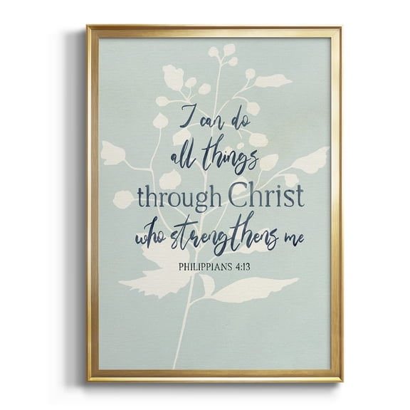 I Can Do All Things Premium Classic Framed Print - Ready to Hang