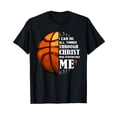 thumbnail image 1 of I Can Do All Things Through Christ Basketball Christian Love T-Shirt, 1 of 5