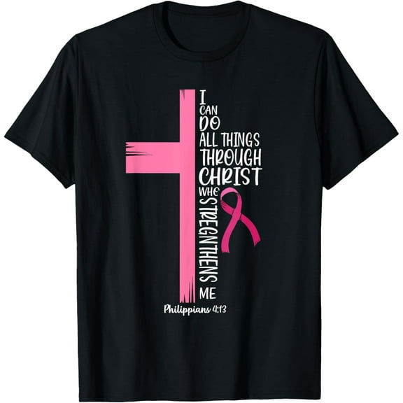 I Can Do All Things Through Christ Breast Cancer Awareness T-Shirt100% pure cotton