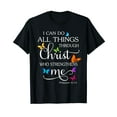 thumbnail image 1 of I Can Do All Things Through Christ Butterfly Art - Religious T-Shirt, 1 of 5