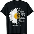 thumbnail image 1 of I Can Do All Things Through Christ - Daisy Flower Religious T-Shirt Black Small, 1 of 4