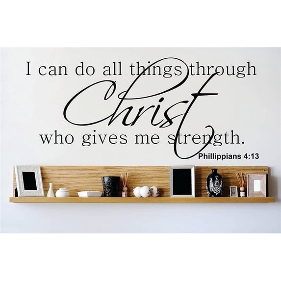 I Can Do All Things Through Christ.. Picture Art – Living Room – Peel & Stick Sticker - Vinyl Wall Decal