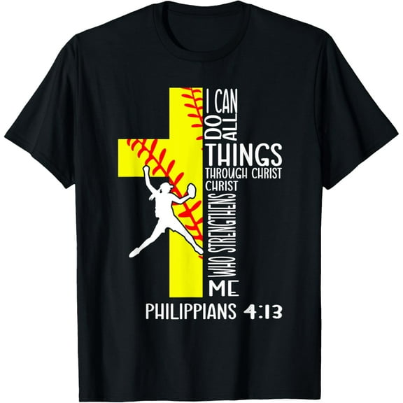 I Can Do All Things Through Christ Softball Christian Bible T-Shirt