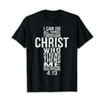 thumbnail image 1 of I Can Do All Things Through Christ T-Shirt, 1 of 5