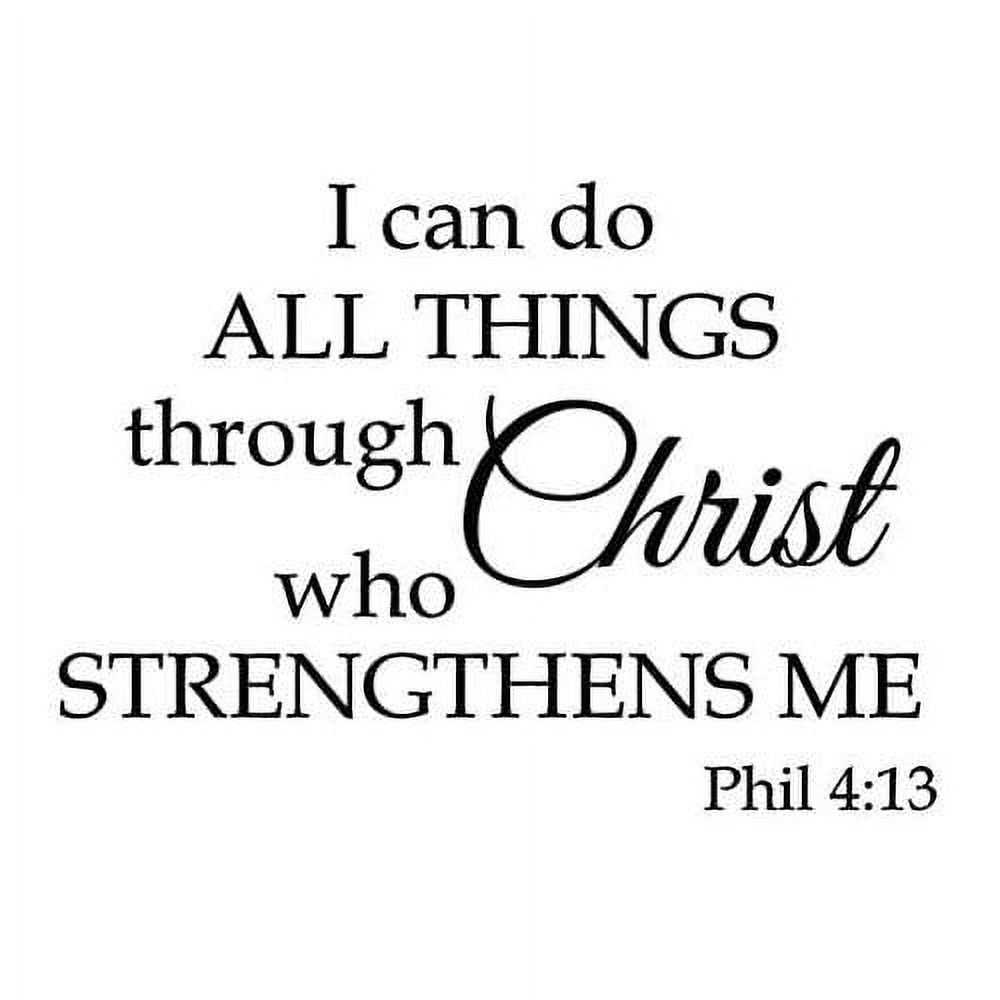 I Can Do All Things Through Christ Who Strengthens Inspiration Wall Art Sayings Vinyl Sticker