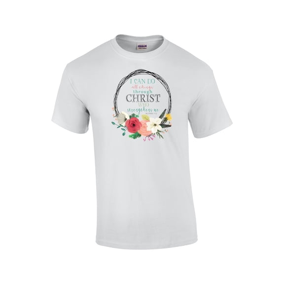 I Can Do All Things Through Christ Who Strengthens Me Christian Adult Short Sleeve T-shirt-White-XXL