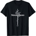 thumbnail image 1 of I Can Do All Things Through Christ Who Strengthens Me Cross T-Shirt, 1 of 3