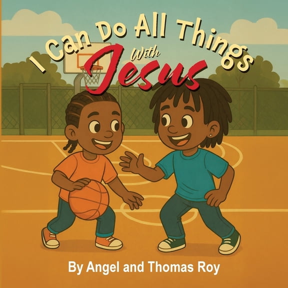 I Can Do All Things With Jesus, (Paperback)