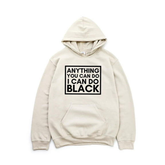 I Can Do Black Equality Empowerment BLM Motivation Graphic Hoodie, for men & women, up to size 5XL