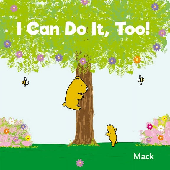 I Can Do It, Too!, (Hardcover)
