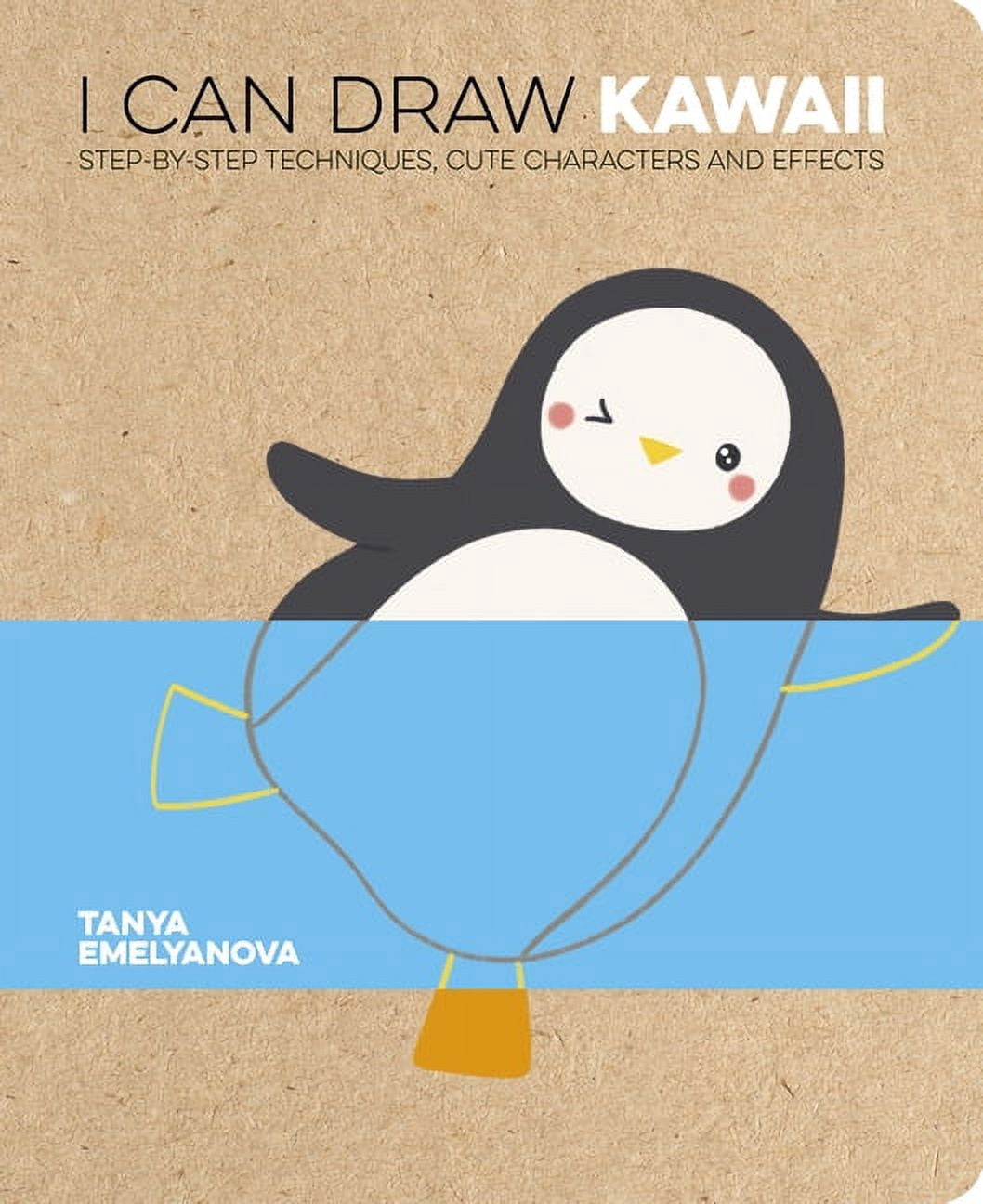 Dbe Draw I Can Draw I Can Draw Kawaii: Step-By-Step Techniques, Cute Characters ...