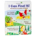 thumbnail image 1 of I Can Find It! I Can Find It! Fun with 3 Classic Stories (Large Padded Board Book): The Little Red Hen, Peter Rabbit, Goldilocks and th, (Board Book), 1 of 1