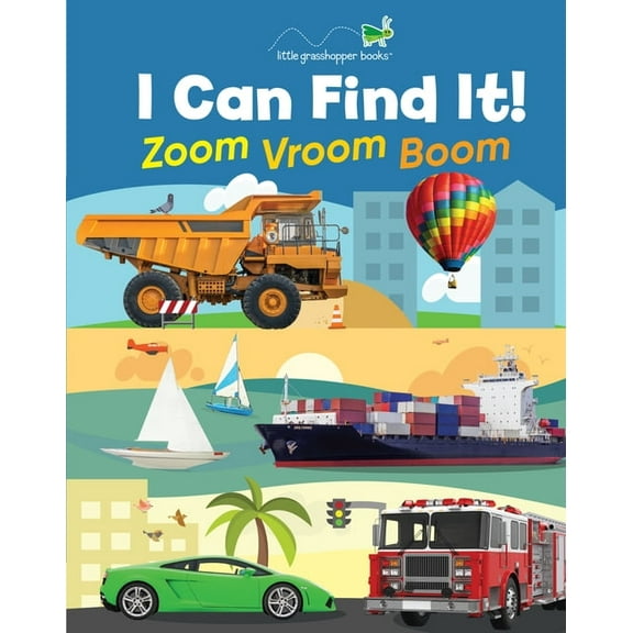 I Can Find It! I Can Find It! Zoom Vroom Boom (Large Padded Board Book), (Board Book)