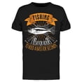 thumbnail image 1 of I Can Fish For Hour Tee Men's -Image by Shutterstock, 1 of 2