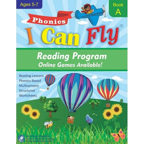 I Can Fly - Reading Program: I Can Fly Reading Program with Online Games, Book A: Orton-Gillingham Based Reading Lessons for Young Students Who Struggle with Reading and May Have Dyslexia (Paperback)