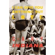 I Can Give You Anything But Love Hardcover