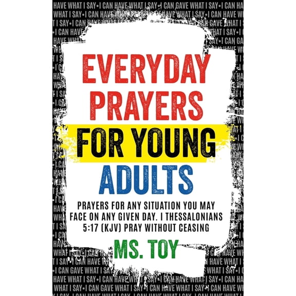 I Can Have What I Say Prayer Books Everyday Prayers for Young Adults, (Paperback)