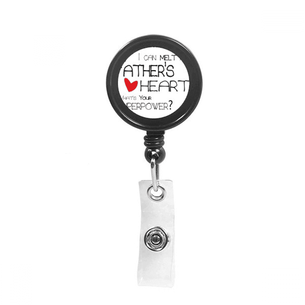 I Can Melt My Father's Heart Best Papa Love Retractable Keychain Badge Holder ID Badge
