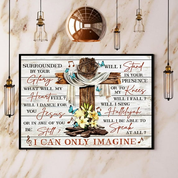 I Can Only Imagine Poster Christian Poster No Frame Matte Wall Art Decor 24 x 36 Inch Poster