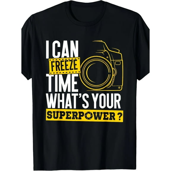 [I Can Photographer T-Shirt] I Can Freeze Time Superpower - Photographer Camera T-Shirt