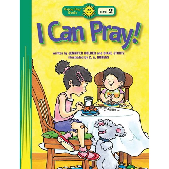 Pre-Owned I Can Pray! (Happy Day® Books: Level 2) (Paperback) 0784716943 9780784716946